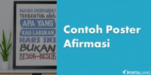 Pengertian Dan Contoh Gambar Poster Afirmasi