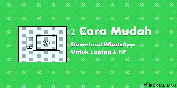 download whatsapp untuk laptop