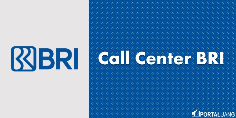 Call Center BRI 24 Jam, Bebas Pulsa / Gratis (2021)