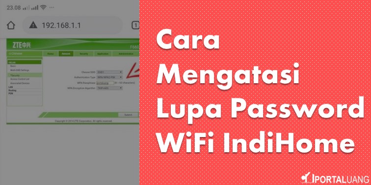 2 Cara Paling Mudah Mengatasi Lupa Password Wifi Indihome 4647