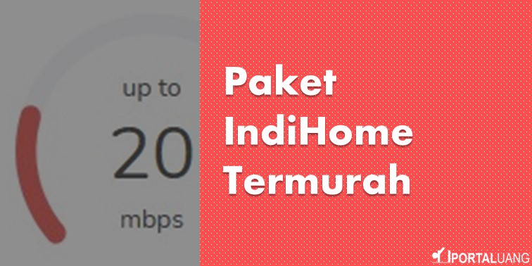 Harga Paket Indihome Malang / Daftar Harga Paket IndiHome ...