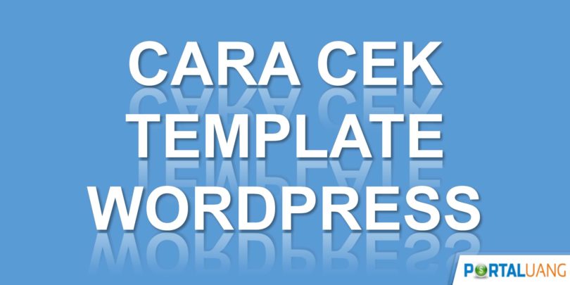 cek template wordpress