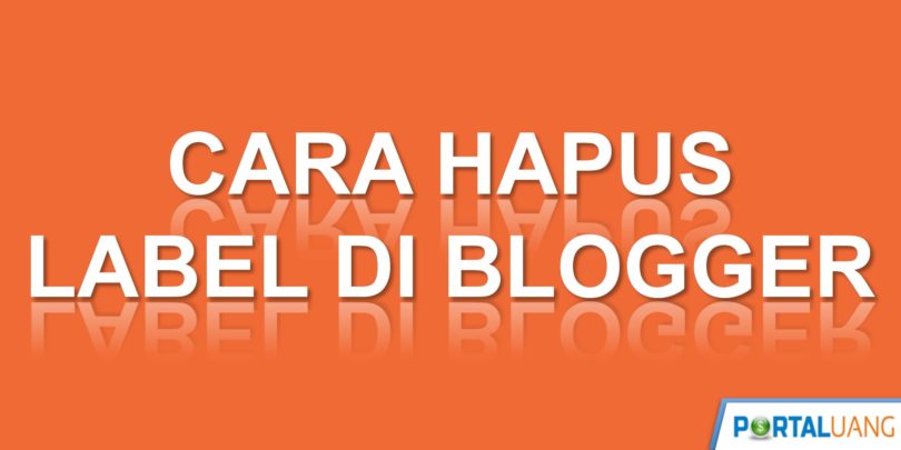 Hapus Label di Blogger
