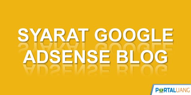 Syarat Google Adsense Blog