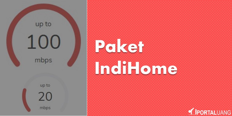 Paket Internet Indihome Termurah