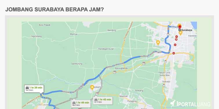Jombang Surabaya Berapa Jam dan Berapa Kilo (km)?