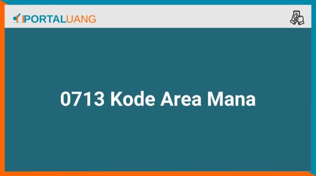 0713 Kode Area Mana
