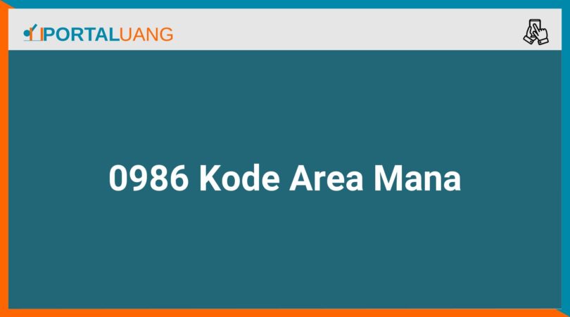 0986 Kode Area Mana
