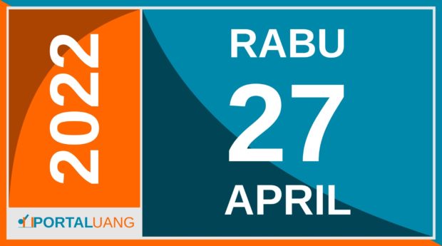Tanggal 27 April 2022 : Memperingati Apa, Weton, Zodiak, Shio, Kalender Jawa dan Islam