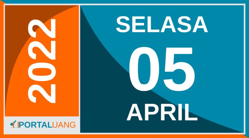Tanggal 5 April 2022 : Memperingati Apa, Weton, Zodiak, Shio, Kalender Jawa dan Islam