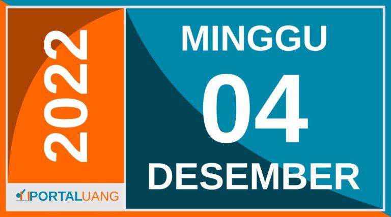 Tanggal 4 Desember 2022