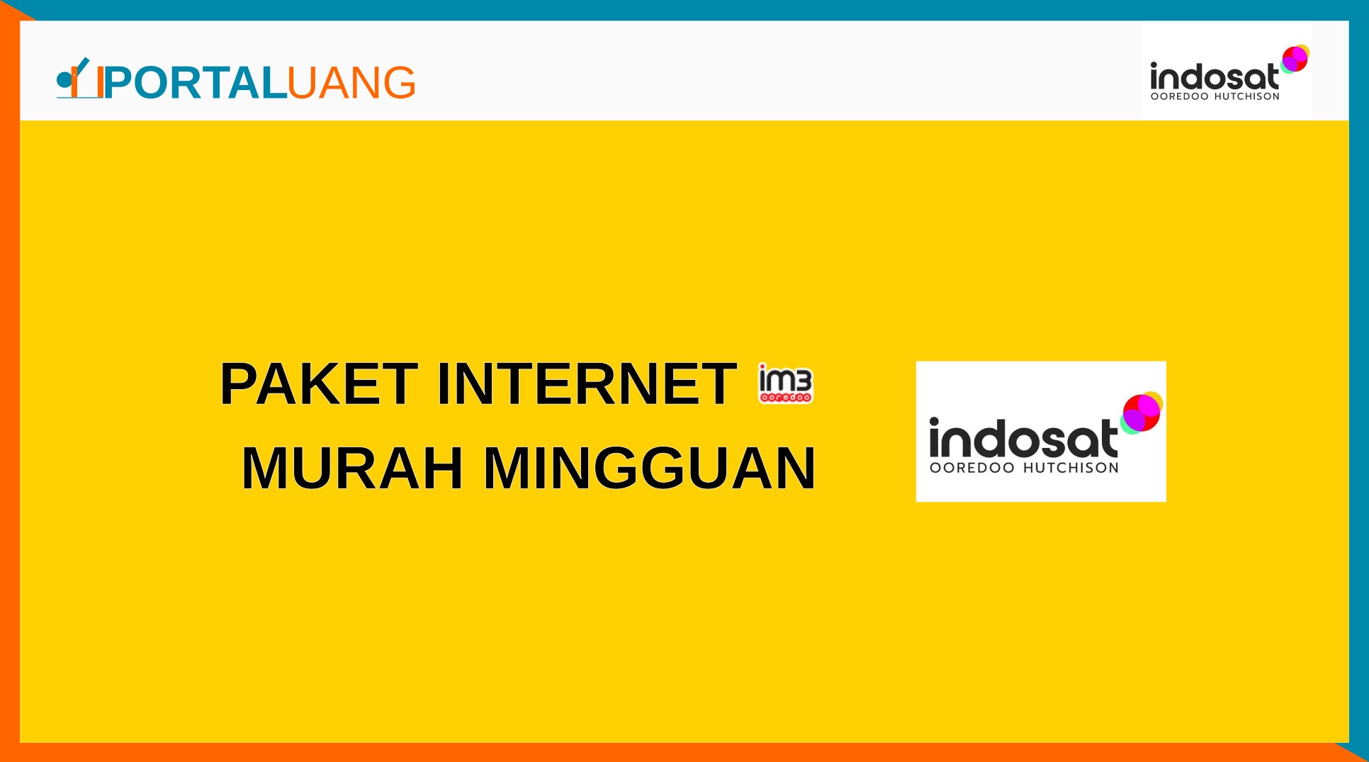 Paket Internet Indosat (IM3) Murah MIngguan