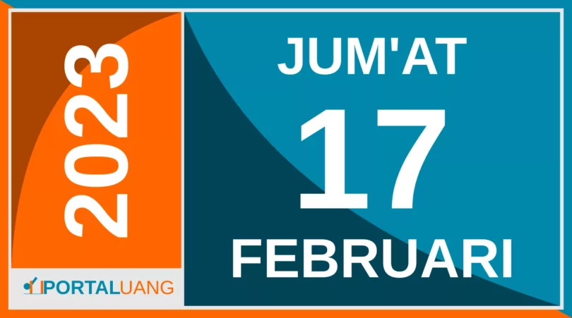 Tanggal 17 Februari 2023 : Memperingati Apa, Weton, Zodiak, Shio, Kalender Jawa dan Islam