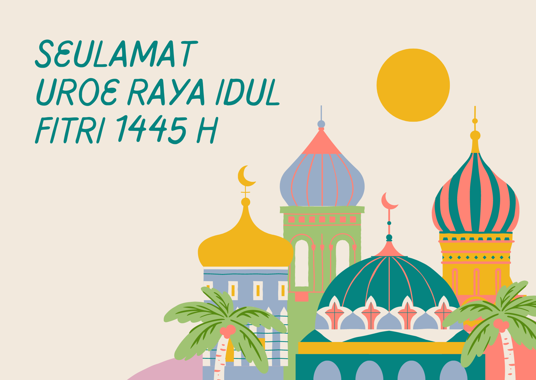 Ucapan 1 : Selamat Hari Raya Idul Fitri Bahasa Aceh Singkat
