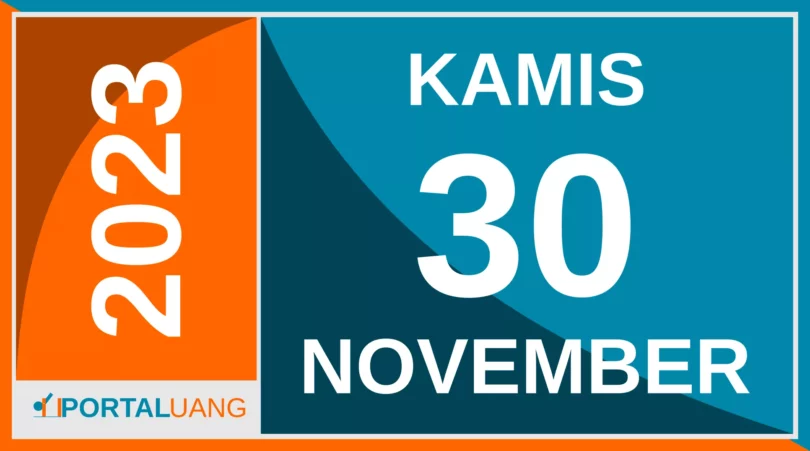 Tanggal 30 November 2023 : Memperingati Apa, Weton, Zodiak, Shio, Kalender Jawa dan Islam