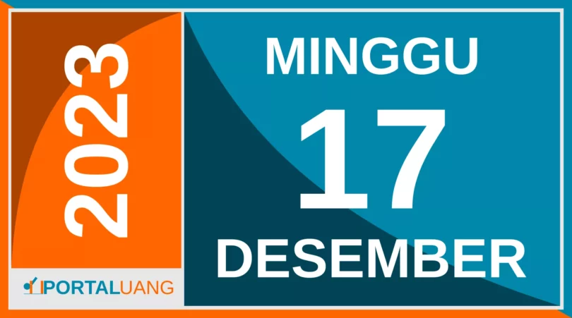 Tanggal 17 Desember 2023 : Memperingati Apa, Weton, Zodiak, Shio, Kalender Jawa dan Islam