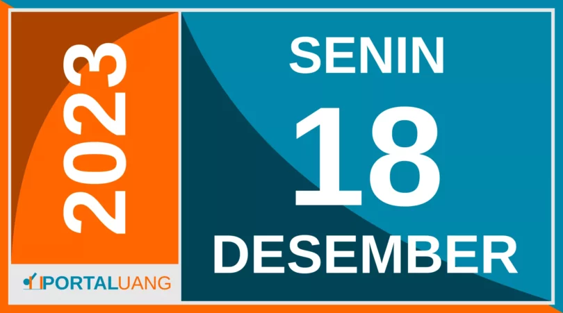 Tanggal 18 Desember 2023 : Memperingati Apa, Weton, Zodiak, Shio, Kalender Jawa dan Islam